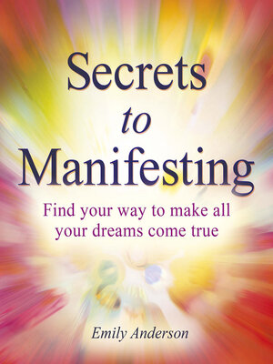 cover image of Secrets to Manifesting